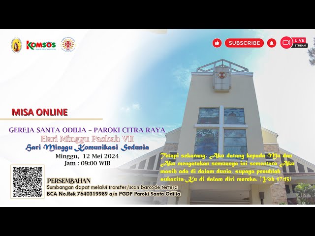 Misa Minggu PASKAH VII | Minggu, 12 Mei 2024, PUKUL 09.00 WIB class=