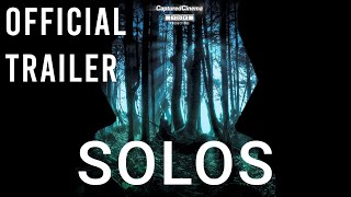Watch SOLOS Trailer