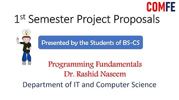 Semester Project Idea | 1st Semester | Programming Fundamentals | BS CS | Presentation by Students