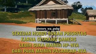 Story wa pubg buat pacar😘