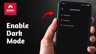 How To Enable Dark Mode On Sono Music App screenshot 2