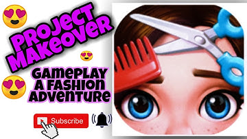 Project Makeover gameplay walkthrough, Android IOS gameplay