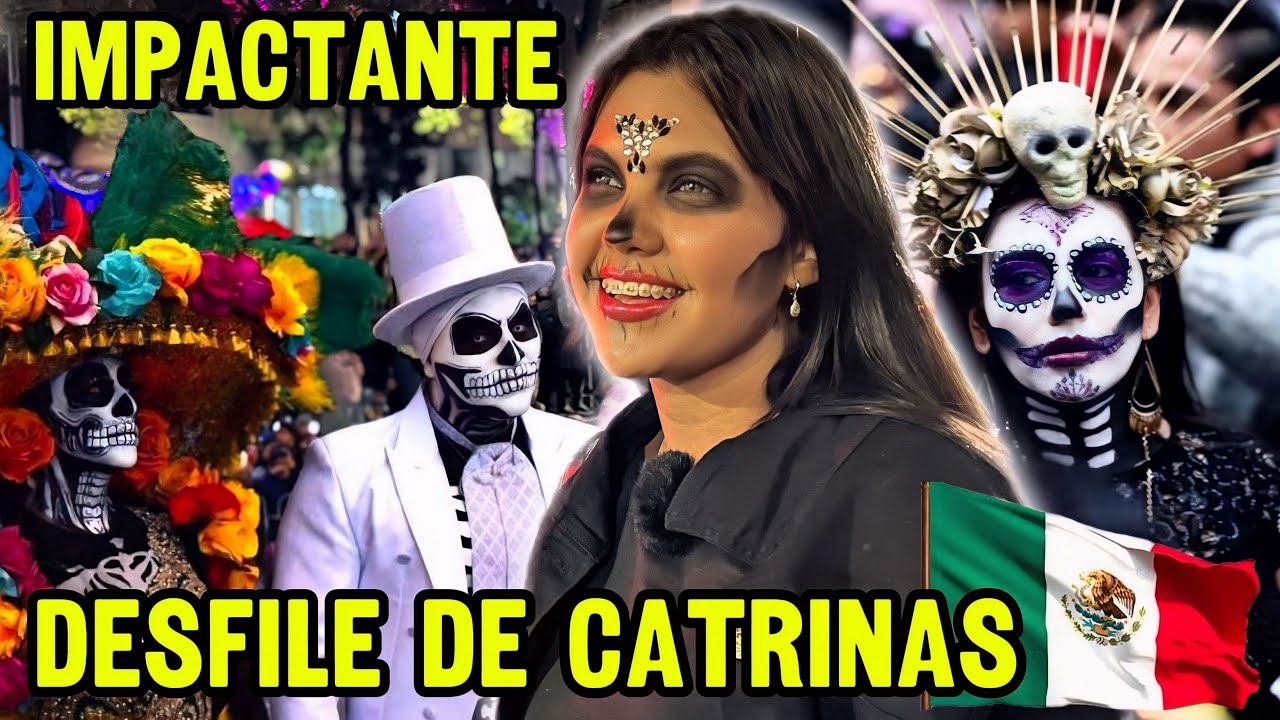 🇨🇺ASÍ VIVÍ EL ESPECTACULAR DESFILE DE CATRINAS EN LA CIUDAD DE MÉXICO POR PRIMERA VEZ 🇲🇽🤩