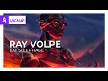 Ray Volpe - EAT SLEEP RAGE [Monstercat Release]