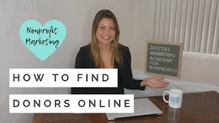 How to Find Donors Online | Nonprofit Marketing