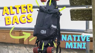 Alter Bags Native Mini | Best Backpack for Eskate?