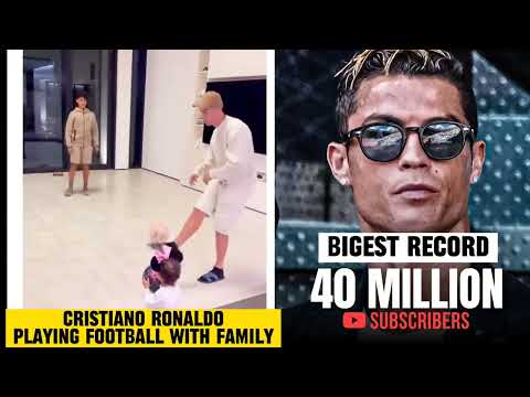 Cristiano ronaldo 40 million subscribers on youtube || Cristiano ronaldo play Football with Family