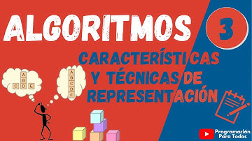 3.- Características y Técnicas de Representación | Introducción a los Algoritmos