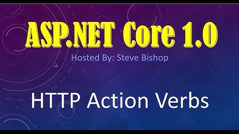 16. (ASP.NET Core 1.0 & MVC) HTTP Action Verbs