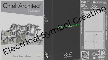 Creating and Modifying Electrical Symbols in Chief Architect X13