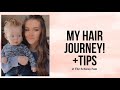 My Hair Journey! + Tips