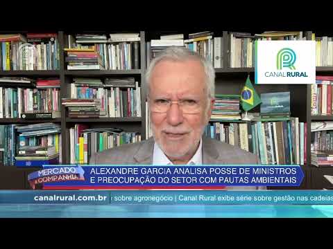 Garcia analisa posse dos ministros e preocupação do setor com pautas ambientais | Canal Rural