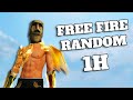 1 HORA DE FREE FIRE RANDOM BY Dshanto
