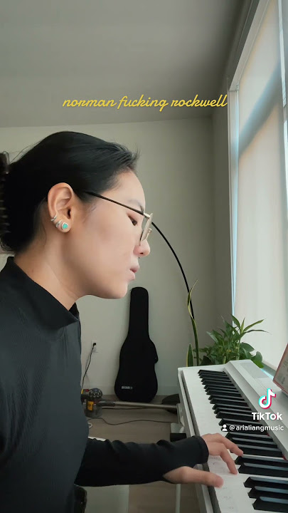 “Norman F***ing Rockwell” #lanadelrey #singing #cover #piano #fyp #foryou #foryoupage #fypシ #music