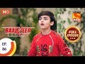 Baalveer returns  ep 86  full episode  7th january 2020