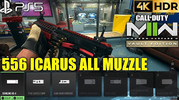 All Muzzle 556 Icarus MW2 | MW2 556 Icarus Muzzles | MW2 Vault Edition 556 Icarus | MW2 Attachments