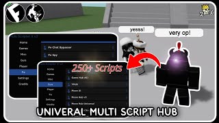 [NEW] Universal Multi-Script Hub - ROBLOX SCRIPTS - Over 250  Scripts | Fluxus • Delta
