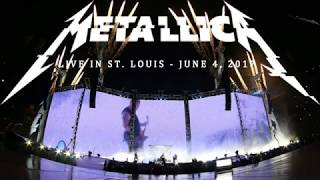 Metallica Live: St. Louis, MO - June 4, 2017 (FULL LIVE AUDIO)