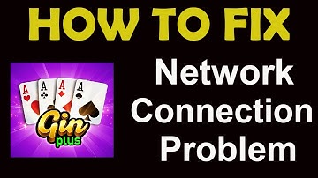 How To Fix GinRummy Plus App Network Connection Problem  | GinRummy Plus No Internet Error | PSA 24