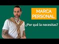 MARCA PERSONAL ¿Por qué la necesitas? (2024)