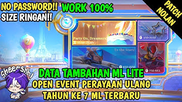 Data Open Event Perayaan Ulang Tahun Ke 7 ML Terbaru | Data Event Party On Dreamers ml | Data ml