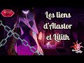 Hazbin hoteltheorie  les liens dalastor et lilith