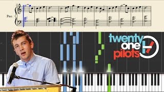 twenty one pilots: Oh Ms Believer - Piano Tutorial + Sheets chords