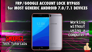 FRP/Google Account Lock Bypass for MOST GENERIC ANDROID 7.0/7.1 DEVICES! - Works 100% - NO COMPUTER!