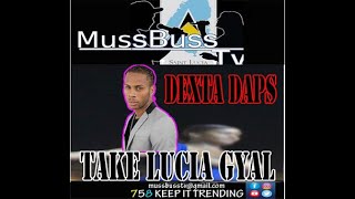 Dexta Daps TAKE ALL THE LUCIAN WOMAN. One Boss gets FREAKY in PUBLIC. MussBuss tv 2023