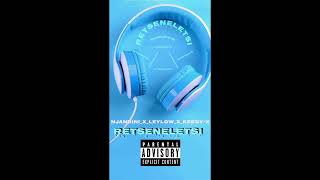 RETSENELETSI_-_Njandini_x_Leylow_x_Keedy-X