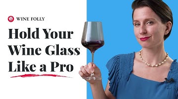 How To Hold A Wine Glass (Like a Pro)