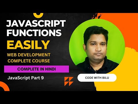 Web Development Complete Course || HTML. CSS, JavaScript, JQuery and Bootstrap : JavaScript part 9