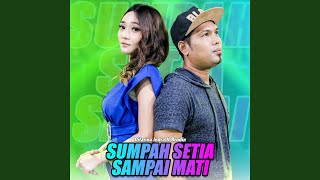 Sumpah Setia Sampai Mati (feat. Brodin)