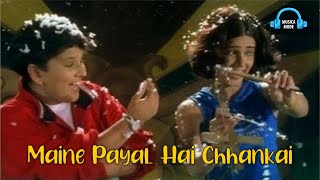 Maine Payal Hai Chhankai