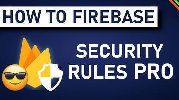 Firestore Security Rules Pro Tips (Save 90% Time) | Advanced Firebase/Firestore