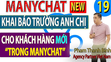 Khai báo trường anh chị cho khách hàng mới vào manychat