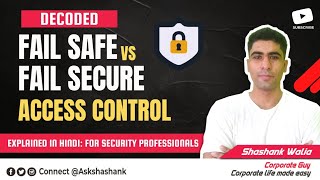 Fail Safe vs Fail Secure: What is the difference and which is better option: Complete Guide in Hindi