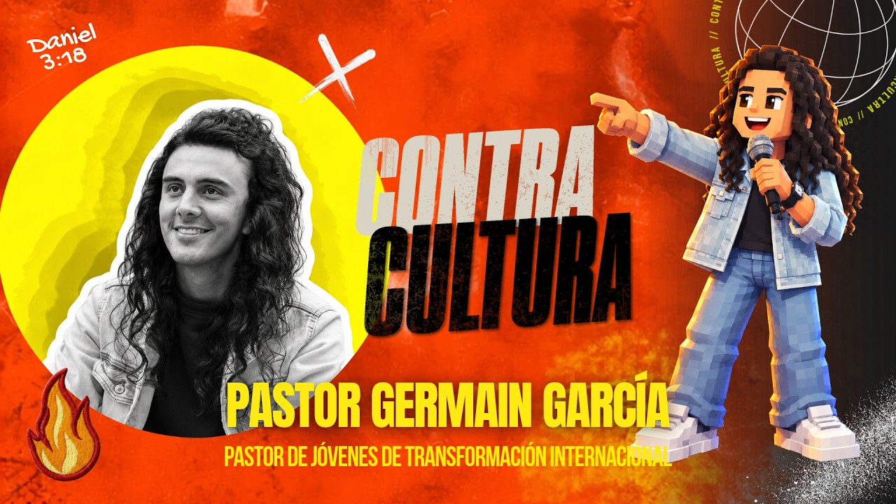 Día 1 - CONTRACULTURA - Pastor Germain García
