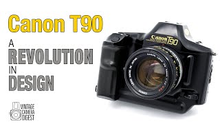 The Canon T90 - A Revolution in Camera Design