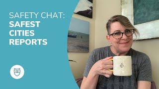 Safety Chat: America’s Safest Cities in 2021