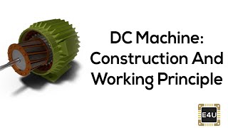Construction of DC Machine