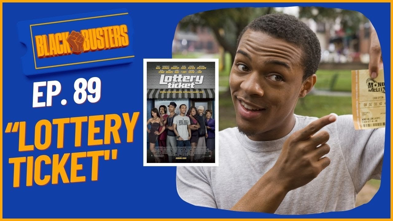 lottery-ticket-movie-review-the-blackbusters-podcast-ep-89-youtube