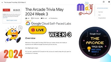 The Arcade Trivia May 2024 Week 3 Quiz Answers #qwiklabs || Lab Solution || Qwiklabs Arcade 2024
