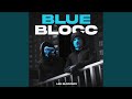 Blue blocc