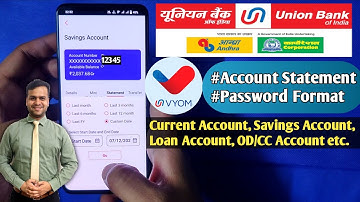 Download Free Statement From Vyom App and Know the password | Union bank mobile banking Vyom app