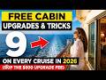 9 Free Cabin Upgrades &amp; Tricks on Every Cruise in 2026 (Skip the $800 Upgrade Fee)