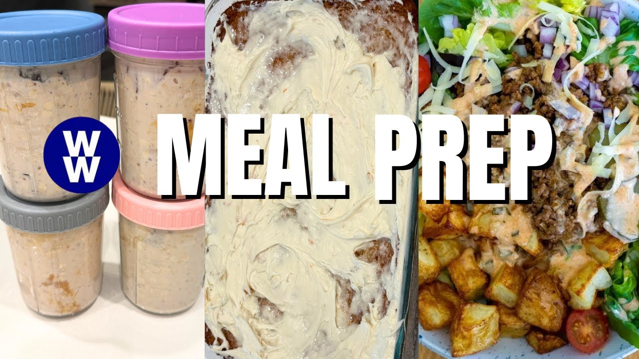WEEKLY WW MEAL PREP FOR WEIGHT LOSS - PB&J OVERNIGHT OATS - SMASH BURGER BOWLS & CARROT CAKE!