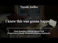 Boyfriend Reminds You to Eat |  [Soft Scolding] [Taking Care of You] Audio Roleplay