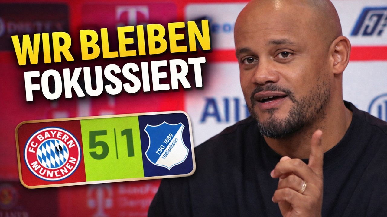 Kompany auf der Pressekonferenz nach dem Sieg | Bayern 5:1 Hoffenheim | Bundesliga