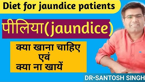 Diet Plan for Jaundice Patients | What  Food To Eat & Not To Eat In Liver Disease..